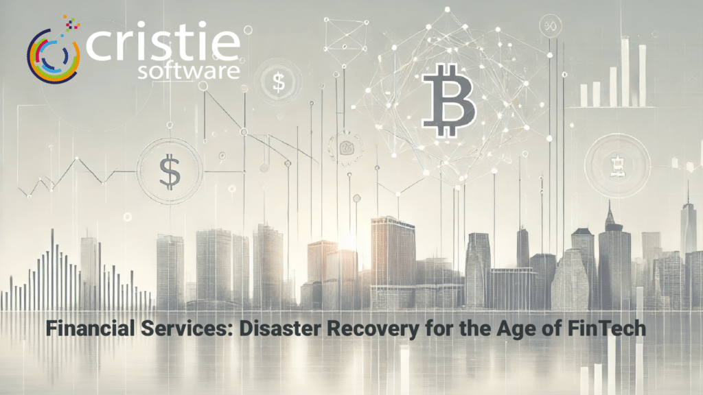 Disaster Recovery for FinTech