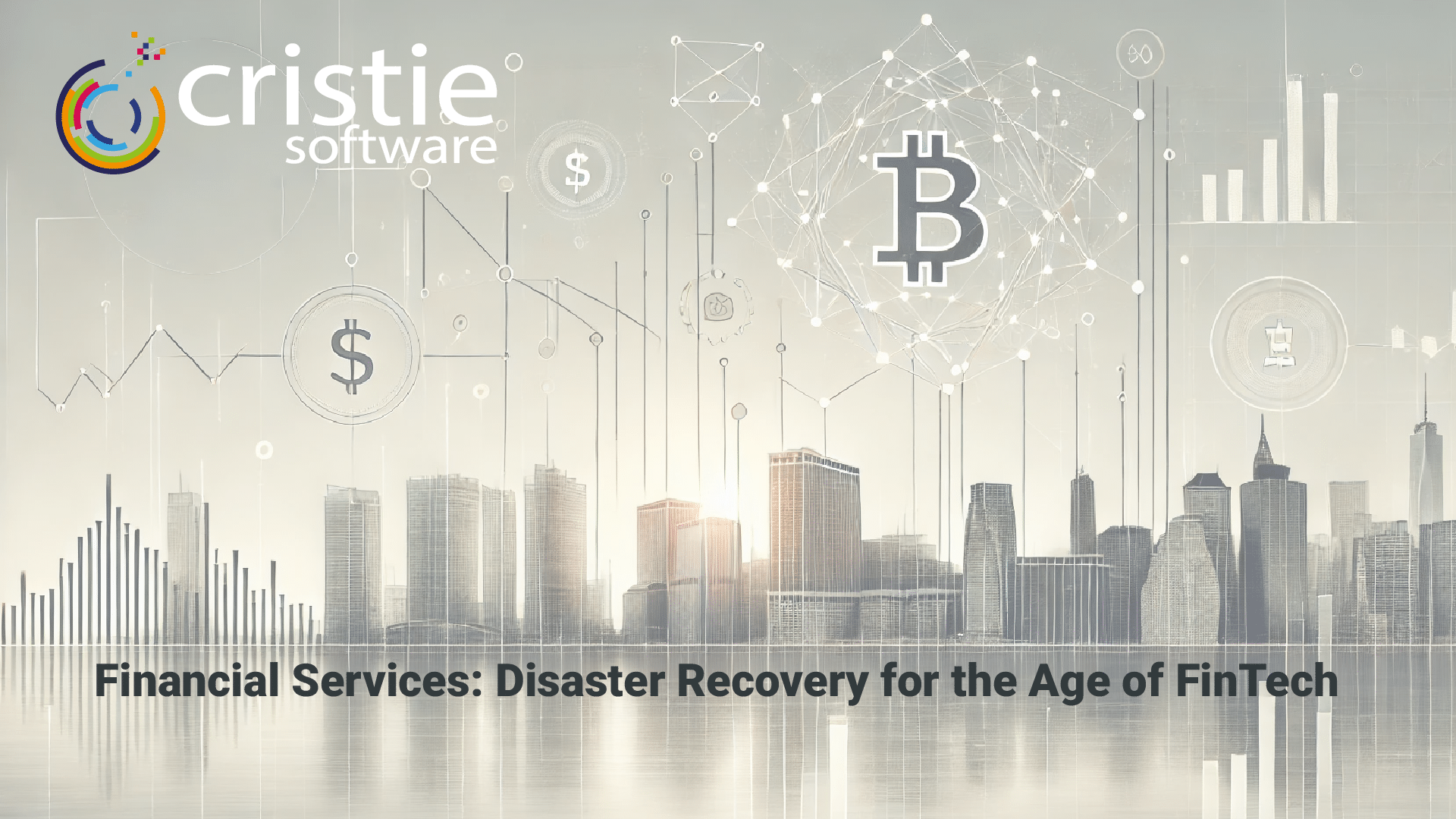 Disaster Recovery for FinTech